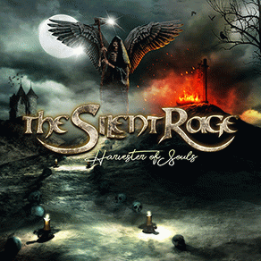 The Silent Rage : Harvester of Souls (2021 Edition)